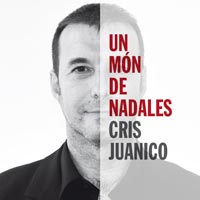 Cris Juanico, Un món de nadales