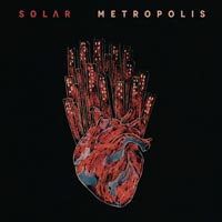 Solar, Metropolis